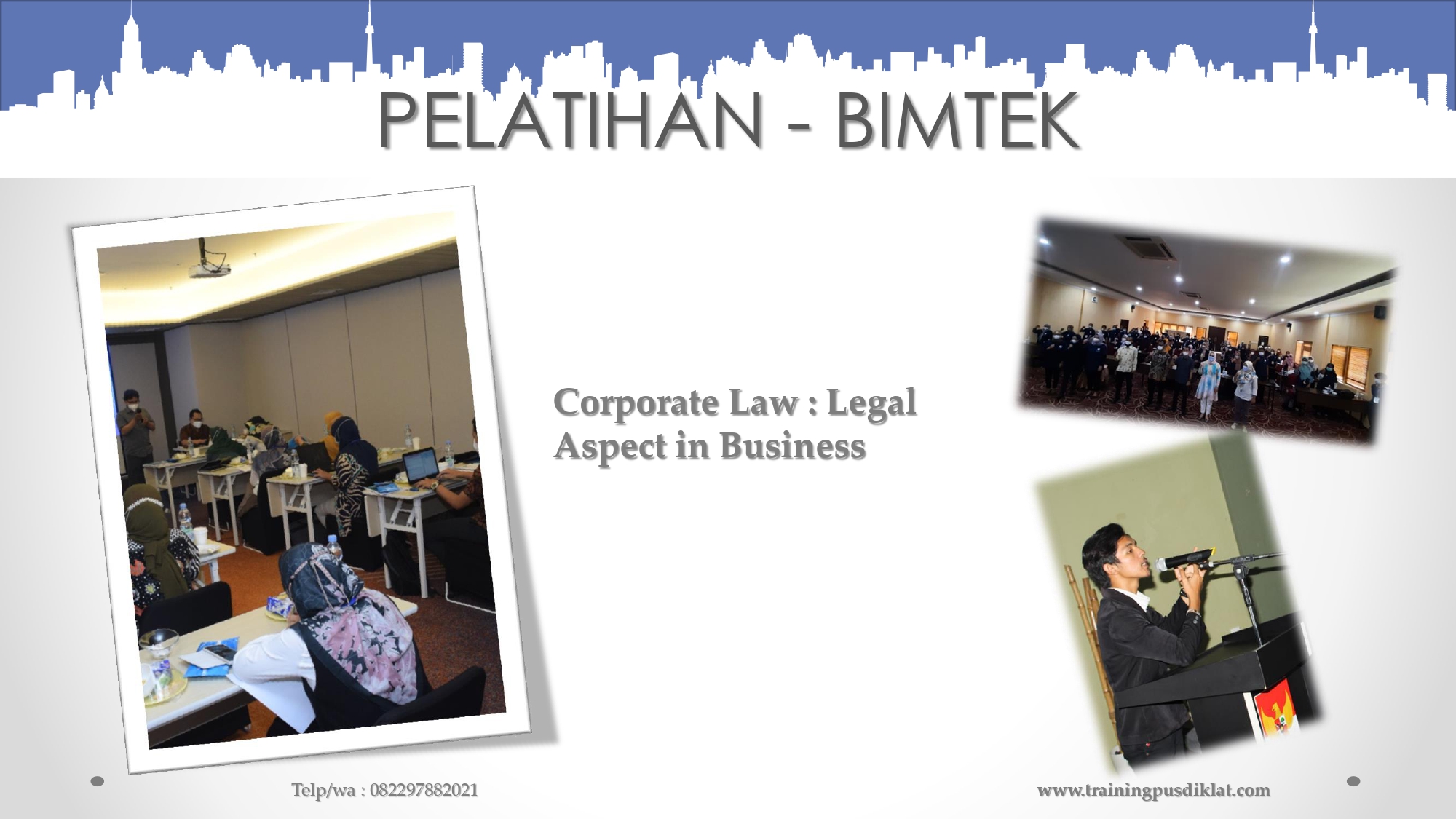 Pelatihan Corporate Law "Legal Aspect in Business"